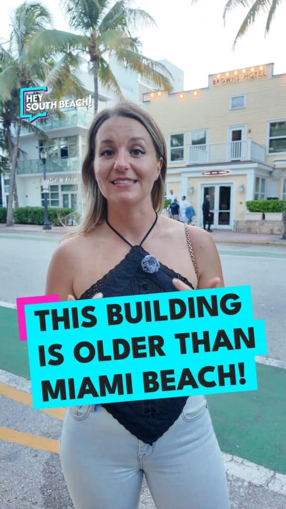 Did you know South Beach has a building that’s older than th…